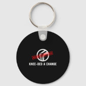 Knee Owner Needed A Change Funny New Knee Replacem Sleutelhanger (Voorkant)