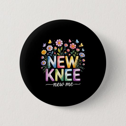 Knee Replacement Recovery Surgery Funny New Knee N Ronde Button 5,7 Cm (Voorkant)