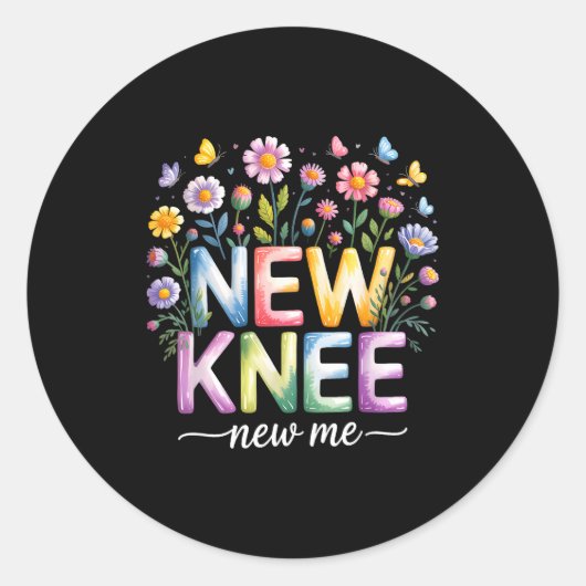 Knee Replacement Recovery Surgery Funny New Knee N Ronde Sticker (Voorkant)