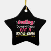 Knee Surgery Positivity Pun - Cute Brownie Keramisch Ornament (Achterkant)