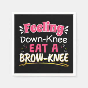 Knee Surgery Positivity Pun - Cute Brownie Servet