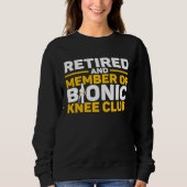 Knee Surgery Retired Bionic Knee Club TKR Knee Rep Trui (Voorkant)