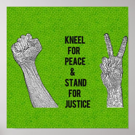 Kneel for Peace and Stand for Justice Poster (Voorkant)