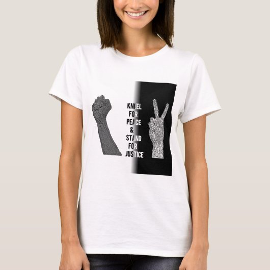 Kneel for Peace and Stand for Justice T-shirt (Voorkant)