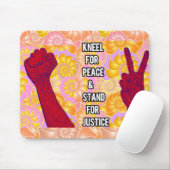 Kneel for Peace and Stand for Justice (V2) Muismat (Met muis)