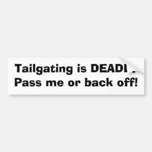 Knibbelen is DADLYPreet me of achteruit. Bumpersticker