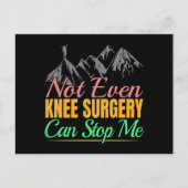 Knie Chirurgie Hiking Quote - Bergbeklimmer Briefkaart (Voorkant)