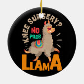 Knie Chirurgische ingreep Probllama Knee Replaceme Keramisch Ornament (Achterkant)