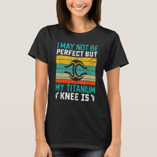 Knie Chirurg's Mam Ik ben een Joint Knie Chirurgen T-shirt