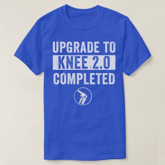 Knie Replacement Surgery Recovery New Knee T-shirt (Design voorkant)
