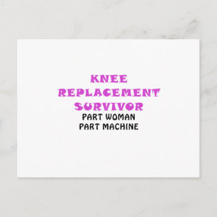 Knie Replacement Survivor Part Woman Part Machine Briefkaart