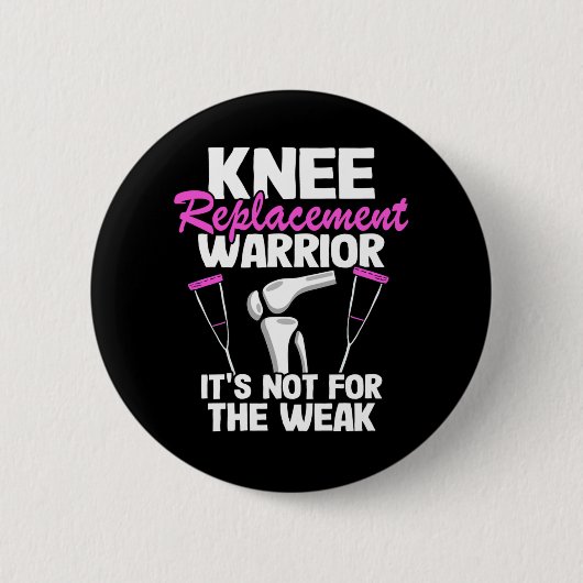 Knie Surgery Funny Knee Replacement Warrior Women Ronde Button 5,7 Cm (Voorkant)