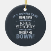 Knie Surgery Humor Keramisch Ornament (Voorkant)