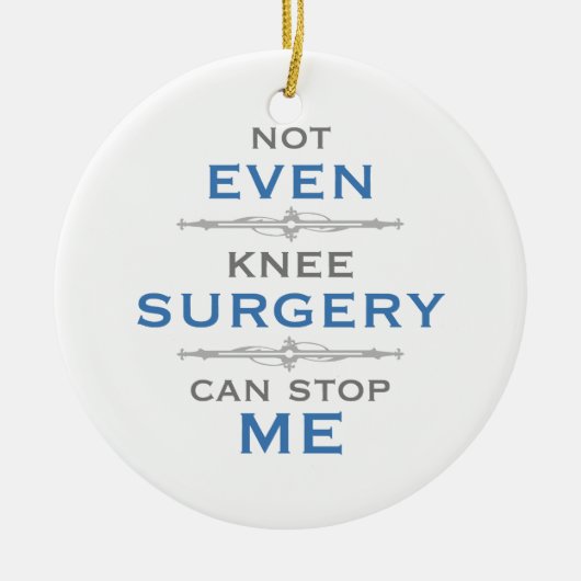 Knie Surgery Humor Keramisch Ornament (Voorkant)