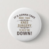 Knie Surgery Humor Ronde Button 5,7 Cm (Voorkant)