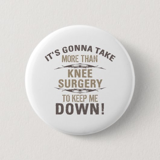 Knie Surgery Humor Ronde Button 5,7 Cm (Voorkant)