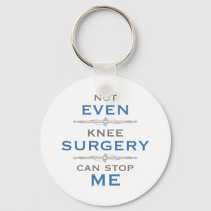 Knie Surgery Humor Sleutelhanger