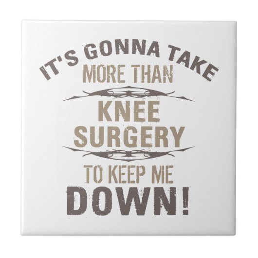 Knie Surgery Humor Tegeltje (Voorkant)