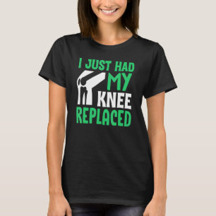 Knie Surgery Surviance Ik had net een knievervange T-shirt
