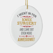 Knieoperatie herstel Humor Keramisch Ornament (Rechts)