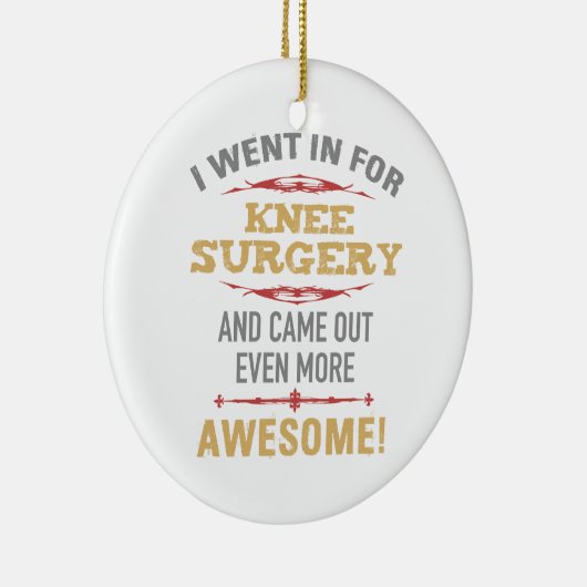 Knieoperatie herstel Humor Keramisch Ornament (Rechts)