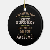 Knieoperatie herstel Humor Keramisch Ornament (Links)