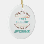 Knieoperatie herstel Humor Keramisch Ornament (Rechts)