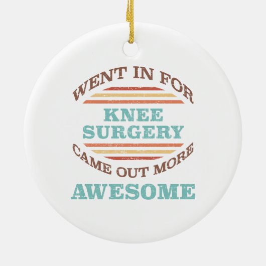 Knieoperatie herstel Humor Keramisch Ornament (Achterkant)