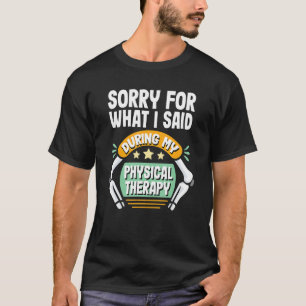 Knievervangende operatie herstel Grappige fysieke  T-shirt