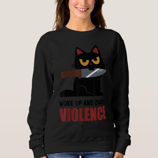 Knife Cat Woke Up And Chose Violence  Tee Trui (Voorkant)