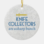 Knife Collectors Sharp Keramisch Ornament (Voorkant)