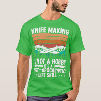 Knife Making Knife Collectie Knife Maker T-shirt