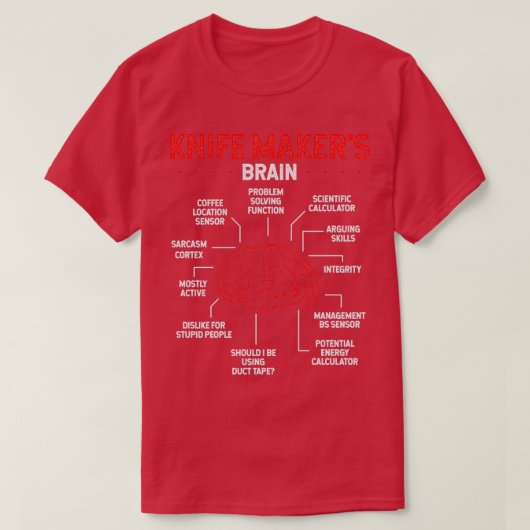 Knifemkgereedschap Bladesmith Knife Maker Brain T T-shirt (Design voorkant)