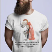 Knight in Shining Armor gezegde T-shirt