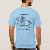 Knight Ridin'-N-Lootin' Shirt (Achterkant)