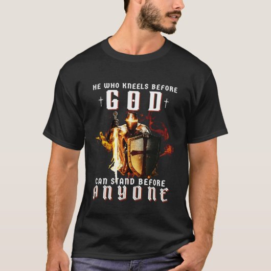Knight Templar Christian He Who Kneels Before God  T-shirt (Voorkant)
