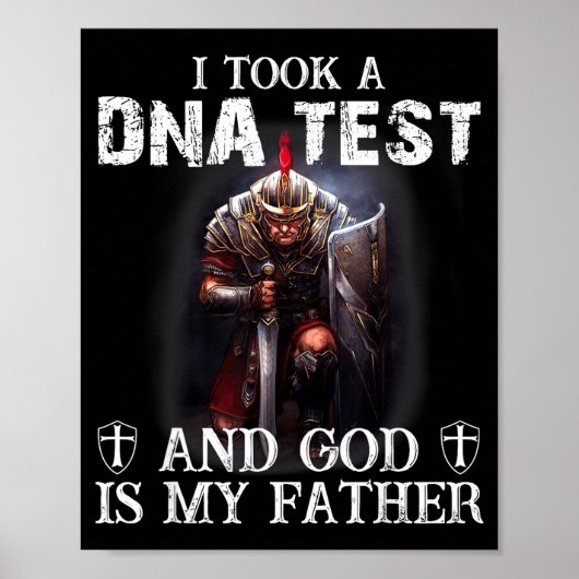 Knight Templar Christian Warrior Dna God Is My Fat Poster (Voorkant)