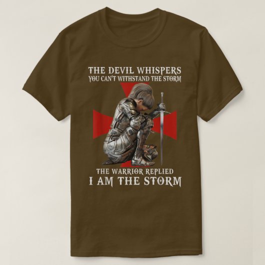 Knight Templar Christian Women Warrior Of God I Am T-shirt (Design voorkant)