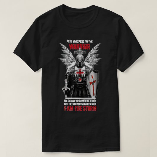 Knight Templar Fate Whispers to the Warrior Christ T-shirt (Design voorkant)