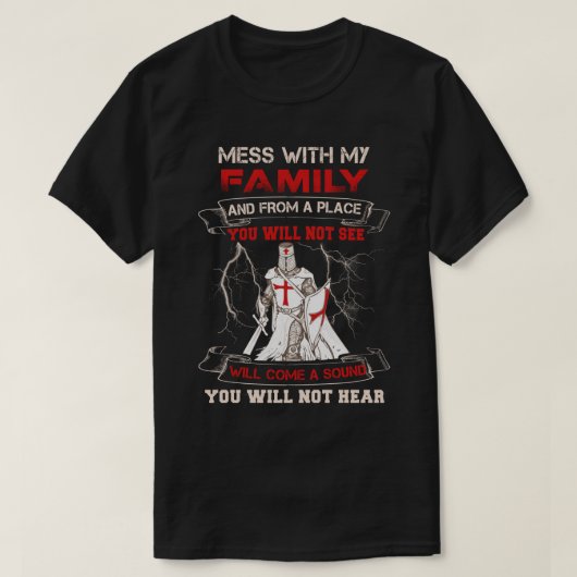 Knight Templar Mess met mijn familie en van een Pl T-shirt (Design voorkant)