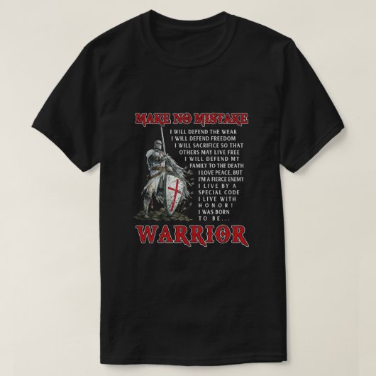 Knight Templar voor mannen maakt geen misverstand  T-shirt (Design voorkant)