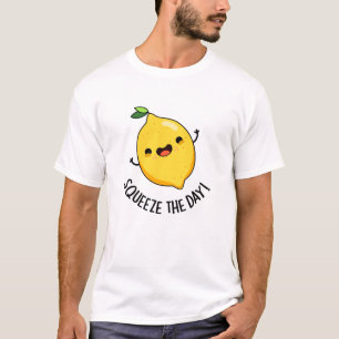 Knijp de dag Grappige citroenwoordspeling T-shirt