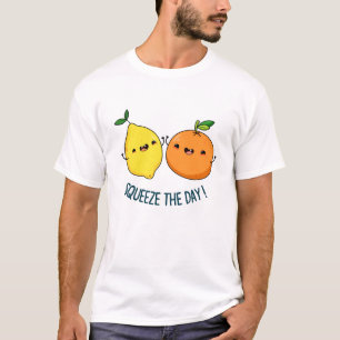 Knijp de dag positieve fruitwoordspeling t-shirt