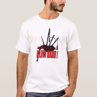 Knijp hard & Blaas harde Dudelsack T-shirt