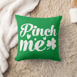 Knijp me St. Patrick's Day Kussen