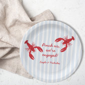 Knijp ons we zijn verloofd Crawfish Boil Verloving Papieren Bordje