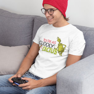 knijpen   Je bent zo Knuffelig als een Cactus Quot T-shirt