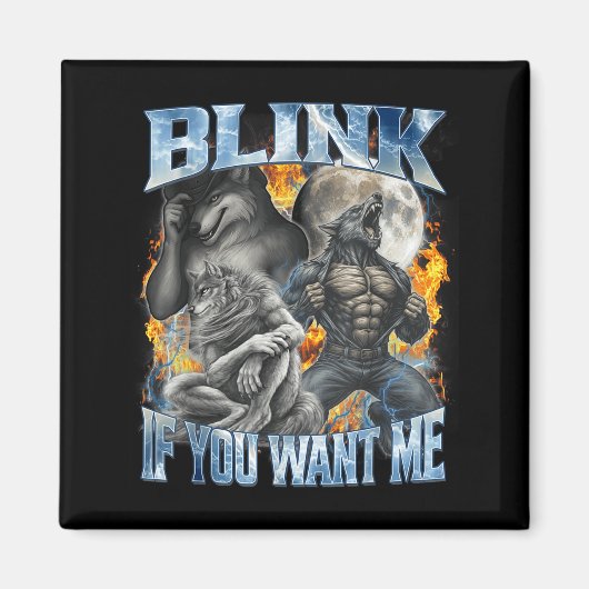 Knipper Als Je Me Grappig Alpha Wolf Bootleg Meme Magneet (Voorkant)