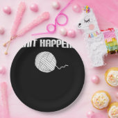 Knit gebeurt - Knitter Crocheting Crochet Papieren Bordje (Feest)