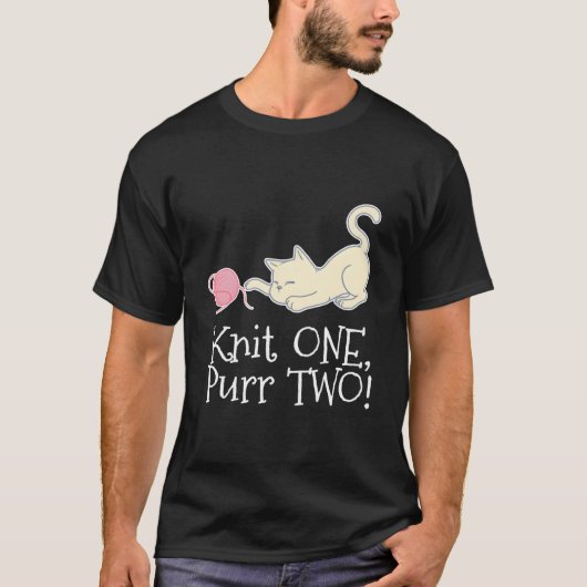 Knit One Purr Two Cat Yarn Crocheting T-shirt (Voorkant)